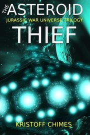 The asteroid thief cover image