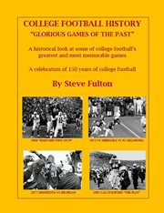 College football history "glorious games of the past" cover image