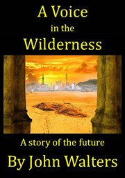 A voice in the wilderness cover image