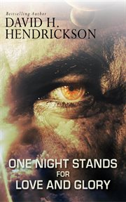 One-night stands for love and glory : Night Stands for Love and Glory cover image