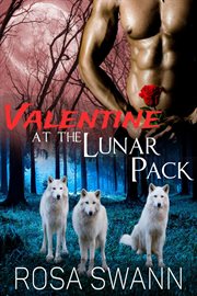 Valentine at the Lunar Pack : Lunar Pack cover image