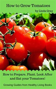 How to grow tomatoes cover image