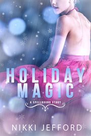 Holiday magic cover image