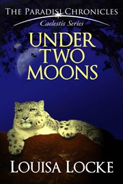 Under two moons: paradisi chronicles cover image