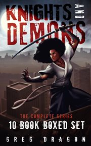 Knights and demons complete: 10-book boxed set cover image