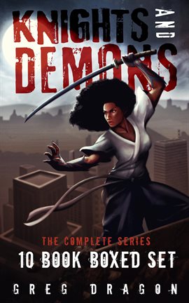 Cover image for Knights and Demons Complete: 10-Book Boxed Set