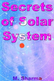 Secrets of solar system cover image
