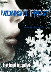 Midnight Frost : Bitter Frost Series, #5 cover image