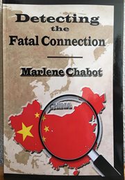 Detecting the fatal connection : a Matt Malone mystery cover image