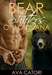 Bear shifters of louisiana cover image