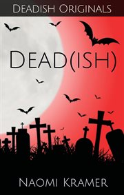 Dead(ish) cover image