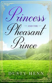 Princess and the pheasant prince cover image