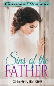 Sins of the father - christian romance cover image