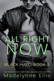 All Right Now : Black Halo cover image
