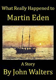 What really happened to martin eden cover image