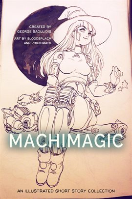 Cover image for Machimagic: An Illustrated Short Story Collection