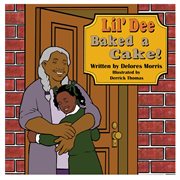 Lil dee bakes a cake cover image