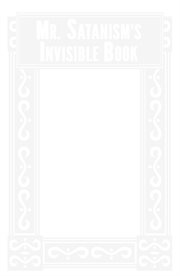 Mr. satanism's invisible book cover image