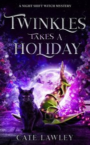 Twinkles takes a holiday cover image