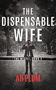 The Dispensable Wife cover image