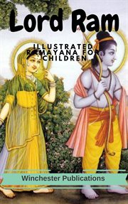 Lord ram: illustrated ramayana for children cover image