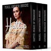 Mail order bride: the brides of paradise: standalone stories. Books #1-3 cover image