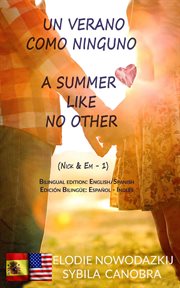 Un verano como ninguno / a summer like no other cover image