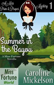 Summer in the bayou cover image