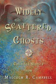 Widely scattered ghosts cover image