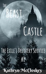 The beast in the castle. Exile's delivery service cover image