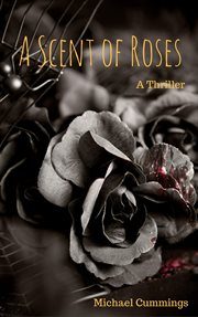 A scent of roses cover image