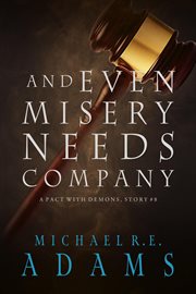 And even misery needs company cover image