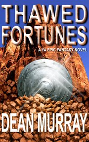 Thawed fortunes cover image