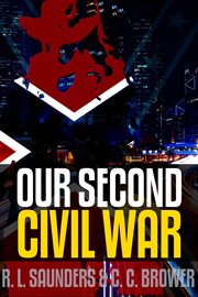 Our second civil war. Parody & Satire cover image