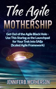The agile mothership cover image