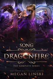 Song of dragonfire: the complete trilogy cover image