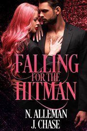 Falling for the hitman cover image