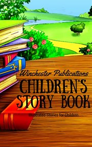 Children's story book: illustrated stories for children cover image