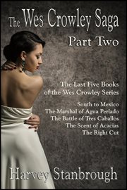 The wes crowley saga: part two cover image
