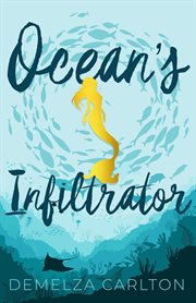 Ocean's infiltrator cover image