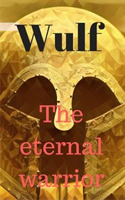 Wulf the eternal warrior cover image