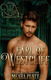 Earl of Westcliff: Wicked Regency Romance : Wicked Regency Romance cover image