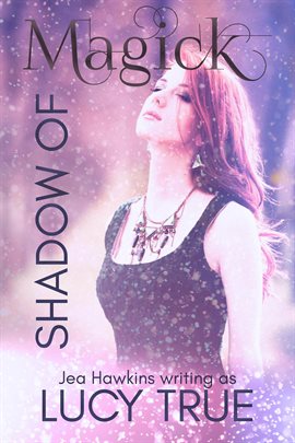 Cover image for Shadow of Magick