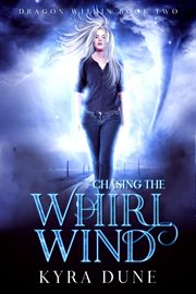 Chasing the whirlwind cover image