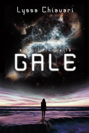 Gale: a sci-fi novella cover image