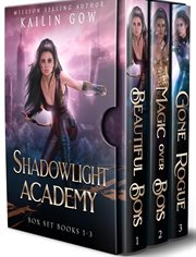 Shadowlight Academy Box Set : A RH New Adult/YA Fantasy Series. Books #1-3. Shadowlight Academy cover image