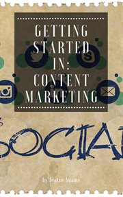 Getting started in: content marketing cover image