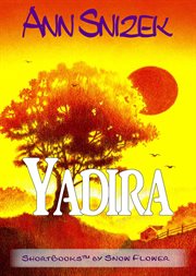 Yadira: a shortbook by snow flower cover image