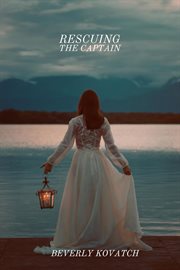 Rescuing the captain cover image