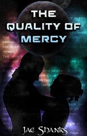 The Quality of Mercy : Constant Stars cover image